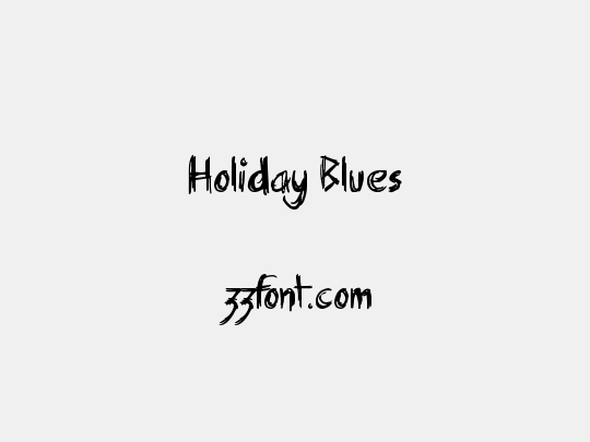 Holiday Blues