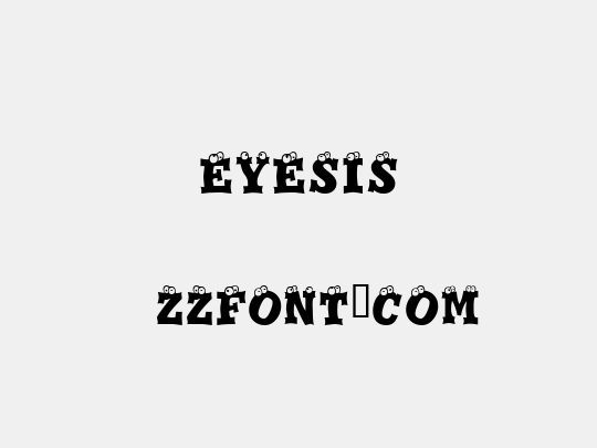 Eyesis