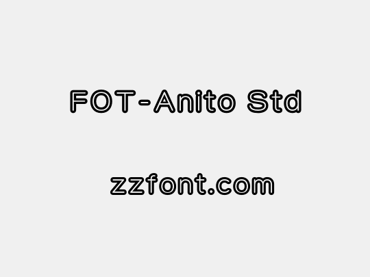 FOT-Anito Std