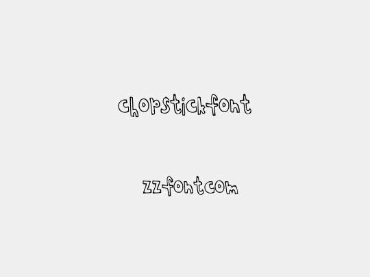 chopstickfont