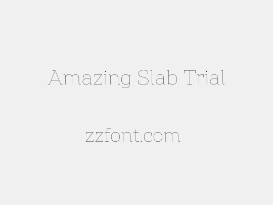 Amazing Slab Trial
