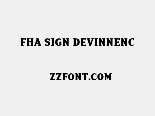 FHA Sign DeVinneNC