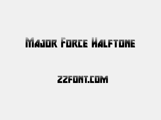 Major Force Halftone