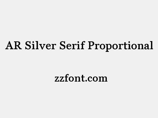 AR Silver Serif Proportional