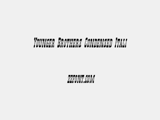 Younger Brothers Condensed Italic