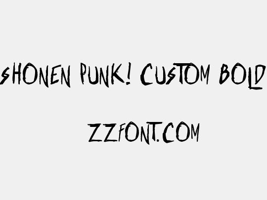 Shonen Punk! Custom Bold