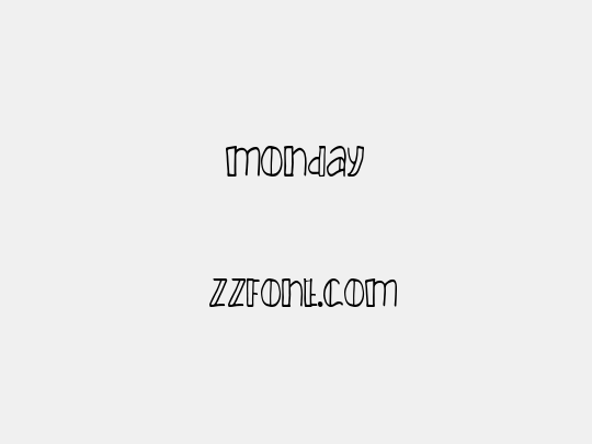 MONDAY