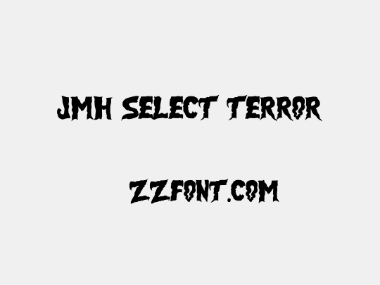 JMH SELECT TERROR