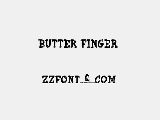 Butter Finger 