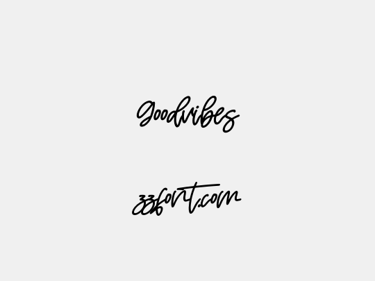 Goodvibes