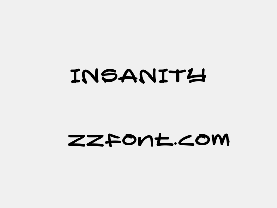 INSANITY