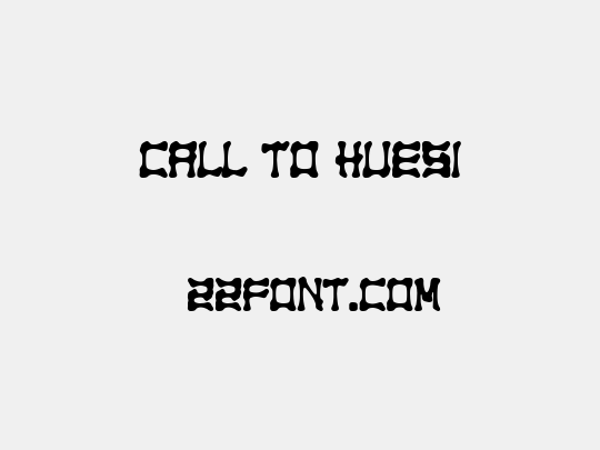 Call to Huesi
