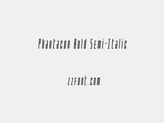 Phantacon Bold Semi-Italic