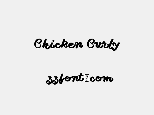 Chicken Curly