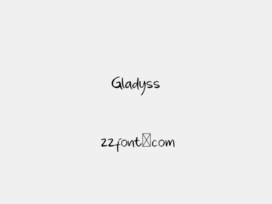 Gladyss