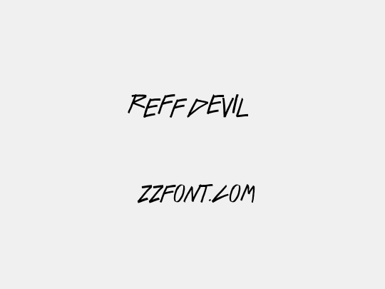 ReFf dEvIl 