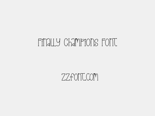 Finally Champions Font