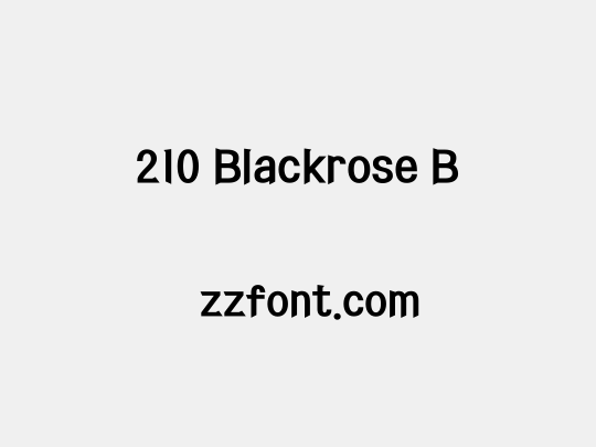 210 Blackrose B