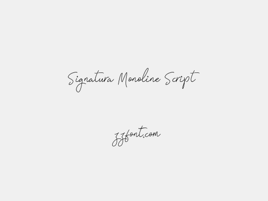 Signatura Monoline Script