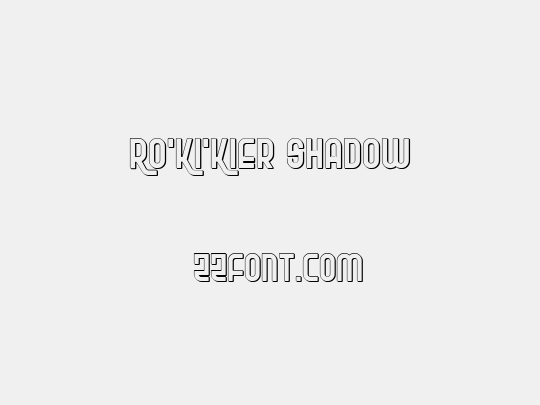 Ro'Ki'Kier Shadow