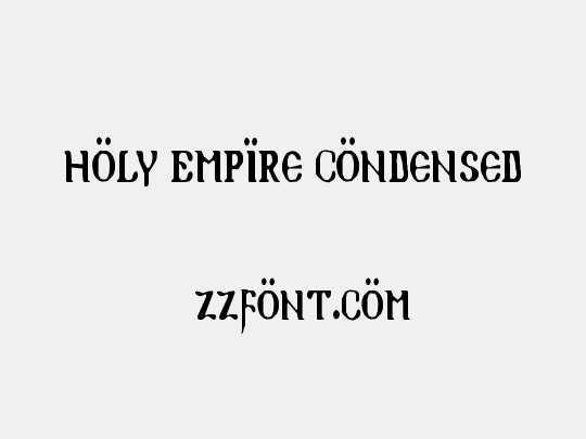 Holy Empire Condensed