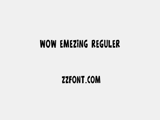 wow emezing reguler