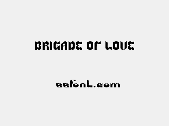 BRIGADE OF LOVE