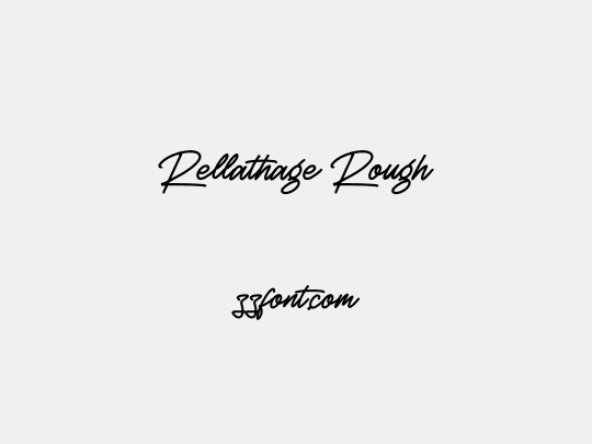 Rellathage Rough