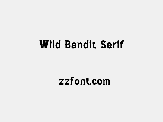 Wild Bandit Serif