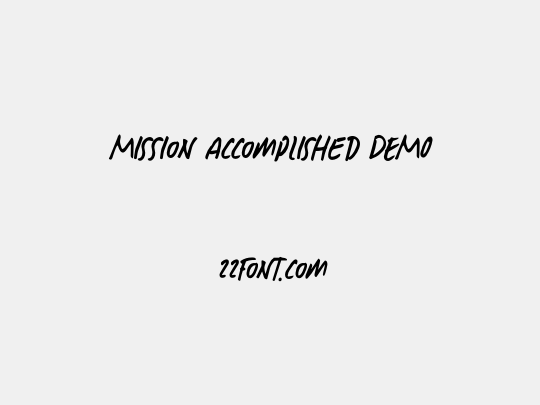Mission Accomplished DEMO