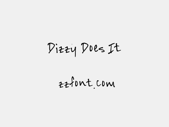 Dizzy Does It