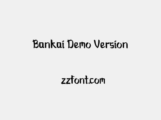 Bankai Demo Version