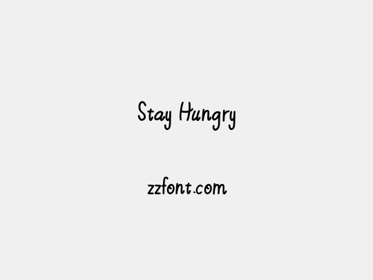 Stay Hungry