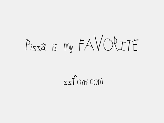 Pizza is my FAVORITE