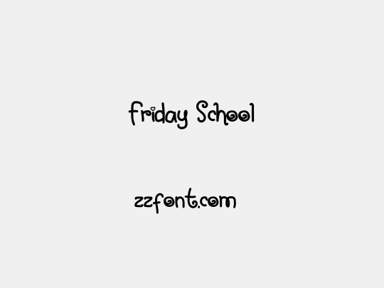 Friday School