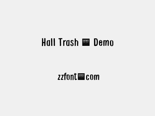 Hall Trash - Demo