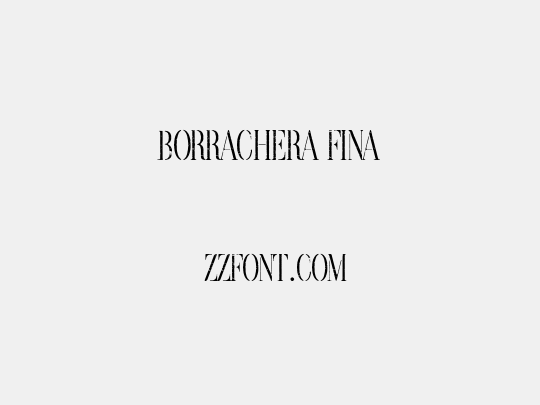 Borrachera Fina