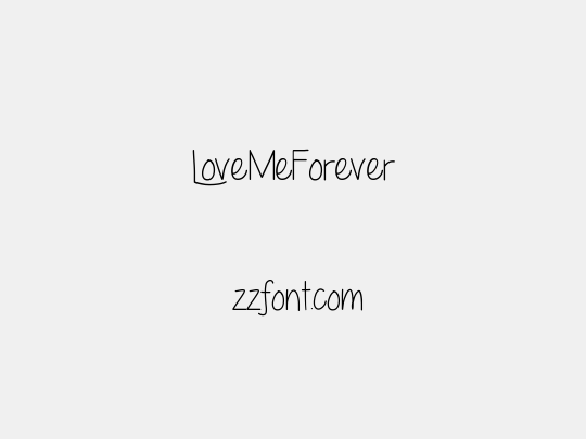 LoveMeForever