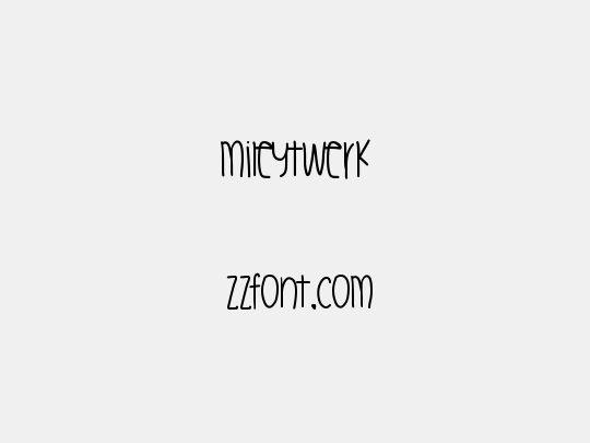 MileyTwerk