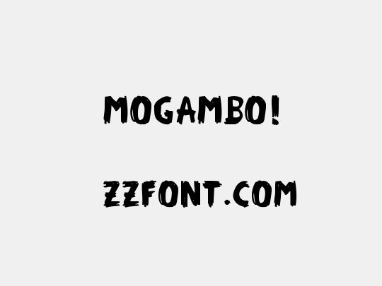MOGAMBO!