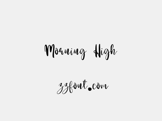 Morning High