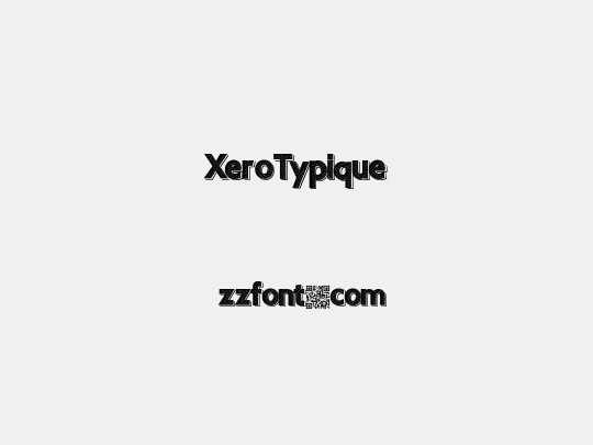 XeroTypique