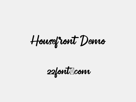 Housefront Demo