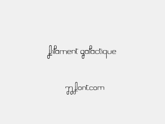 Filament Galactique