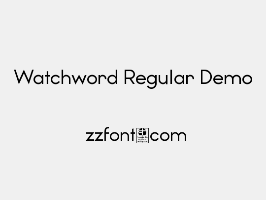 Watchword Regular Demo