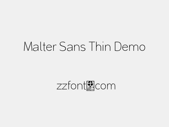 Malter Sans Thin Demo