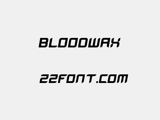 BloodWax