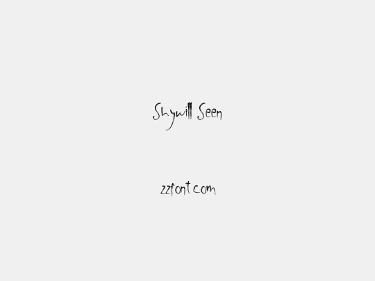 Shywill Seen