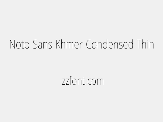 Noto Sans Khmer Condensed Thin