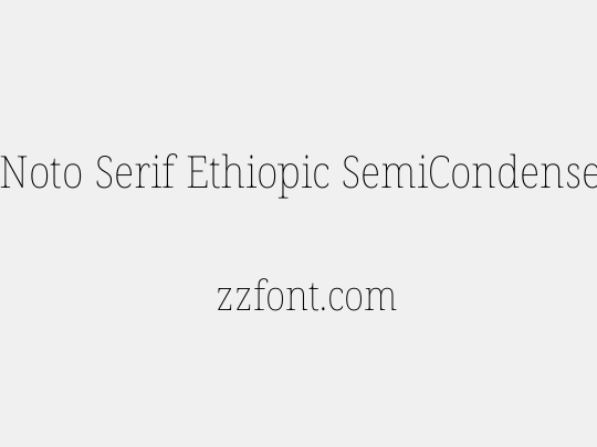 Noto Serif Ethiopic SemiCondensed Thin